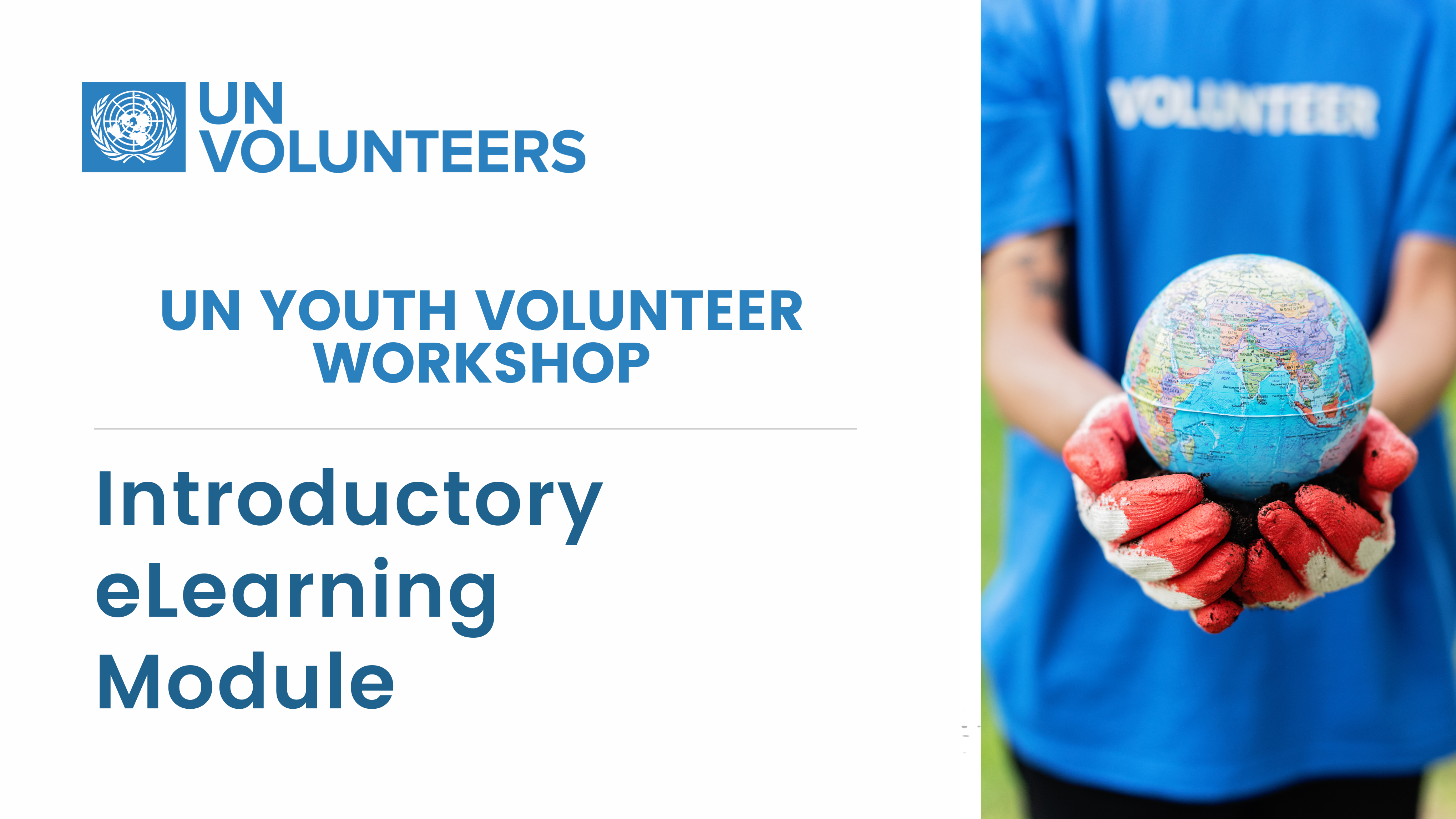 Introductory Module - UN Youth Volunteer Workshop